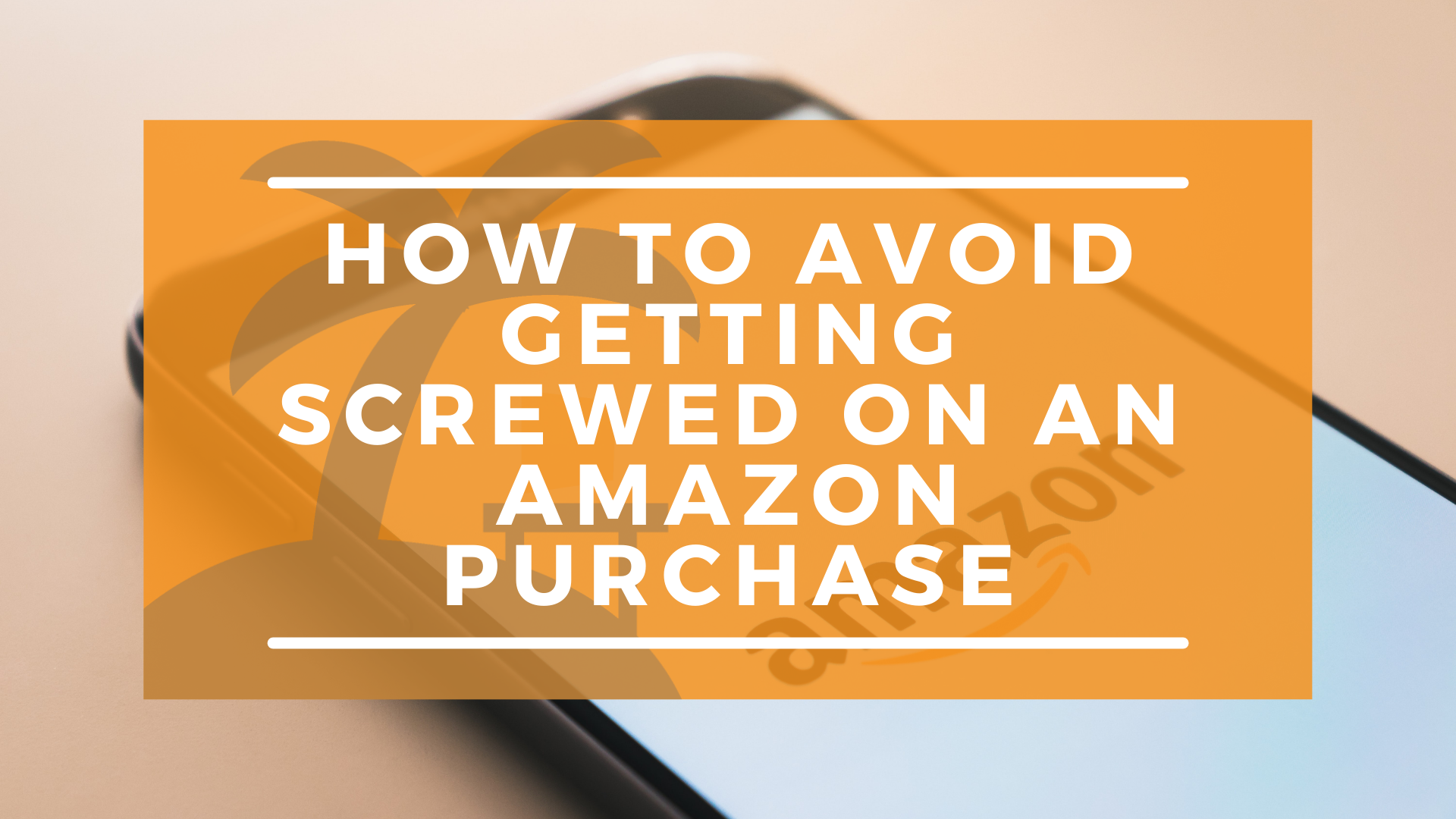 check-a-few-things-before-every-amazon-purchase