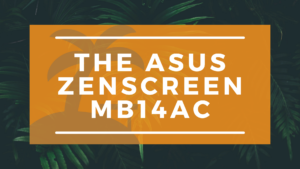 The ASUS ZenScreen MB14AC Banner on WanderingOffice.com