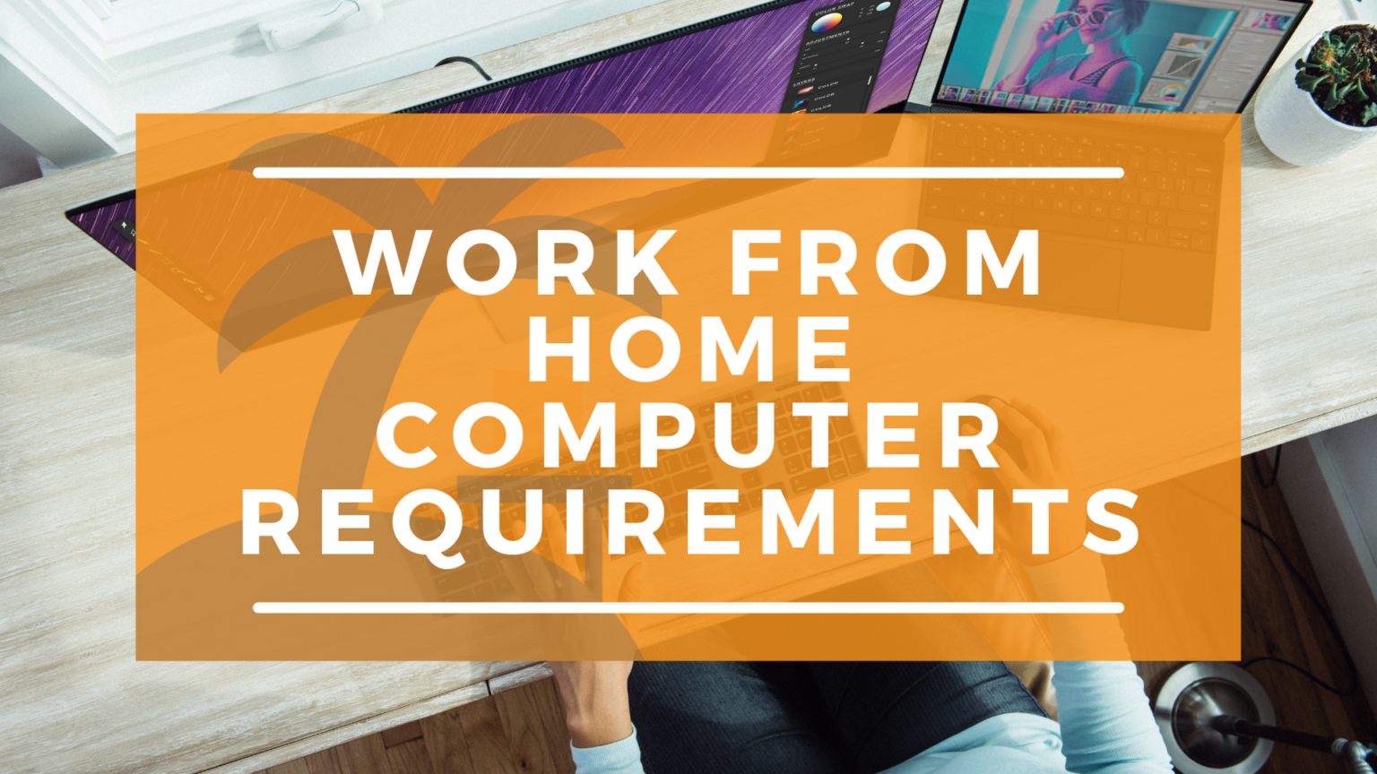 wfh-computer-laptop-requirements-tools-for-success